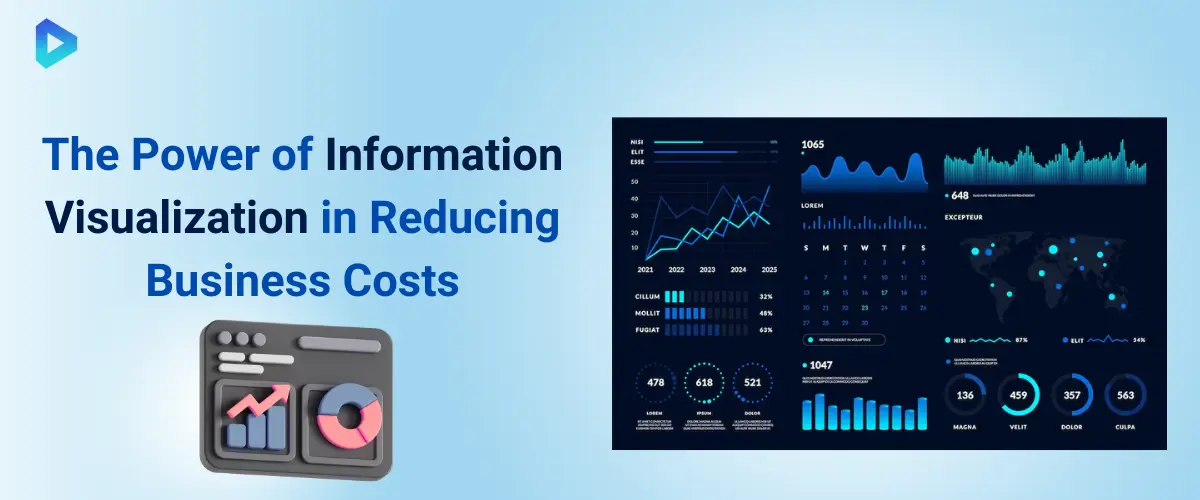 1. The Power of Information Visualization in Reducing Business Costs.webp